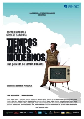 Poster för Tiempos menos modernos