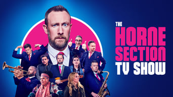 The Horne Section TV Show (2022- )