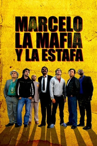 Poster för Marcelo, la mafia y la estafa