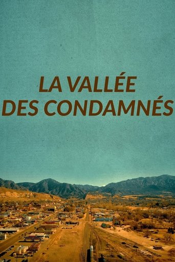 La vallée des condamnés