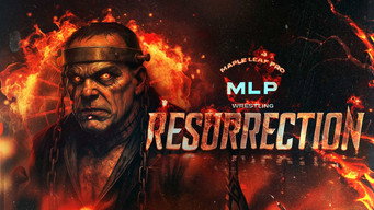 Maple Leaf Pro Wrestling: Resurrection (2025)