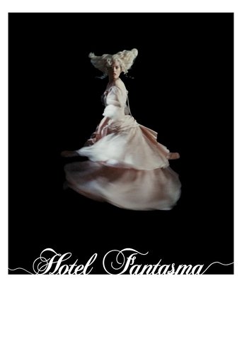 Hotel Fantasma (2025)