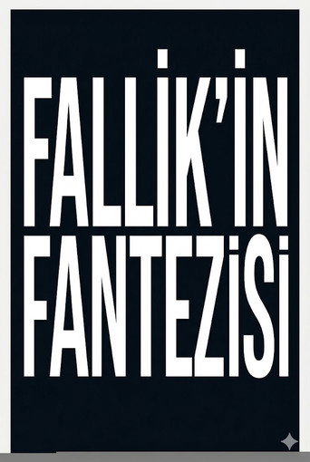 FALLİK'İN FANTEZİSİ (1970)