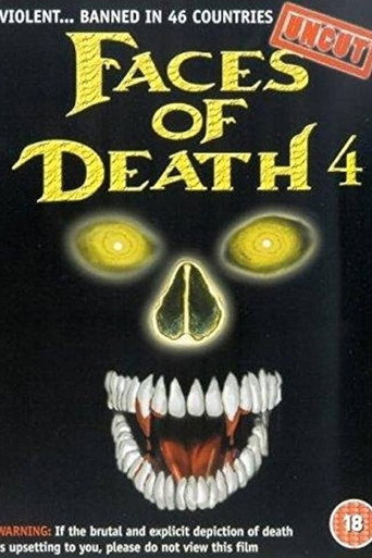 Faces of Death IV