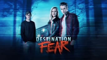 #16 Destination Fear