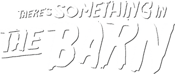There's Something in the Barn logo