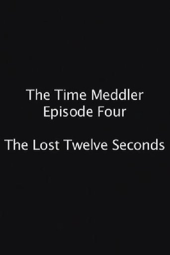 The Lost Twelve Seconds