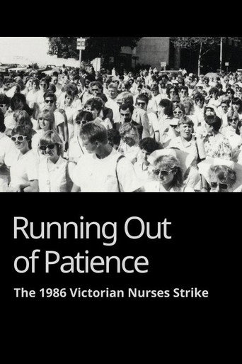 Running Out of Patience: The 1986 Victorian Nurses Strike (1987)