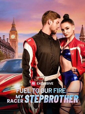 Fuel to Our Fire: My Racer Stepbrother (2025)