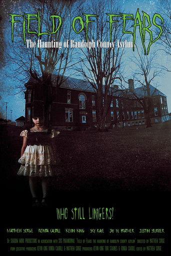 Field of Fears - The Haunting of Randolph County Asylum poster