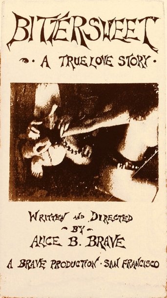Bittersweet - A True Love Story
