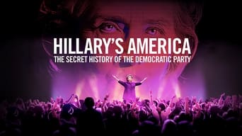 #18 Hillary's America: The Secret History of the Democratic Party