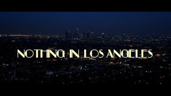 Nothing in Los Angeles (2013)