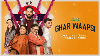 Ghar Waapsi (2022- )