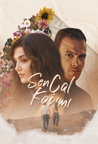 Sen Çal Kapimi ( Love Is in the Air ) Sen Çal Kapimi ( Love Is in the Air )