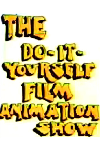 The Do-It-Yourself Film Animation Show