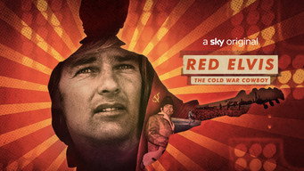 Red Elvis: The Cold War Cowboy (2022)