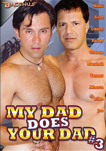 My Dad Does Your Dad 3 poster