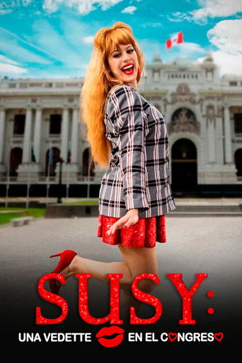 Susy: Una vedette en el Congreso (2023)