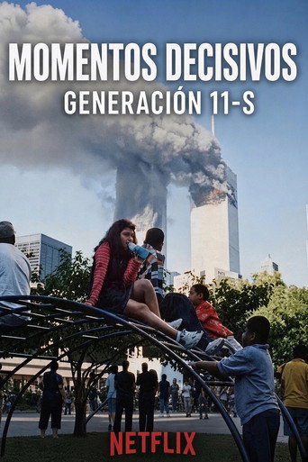 Momentos decisivos: Generación 11-S