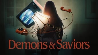 Demons and Saviors (2023- )