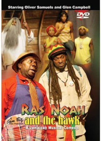 Ras Noah and the Hawk (2005)