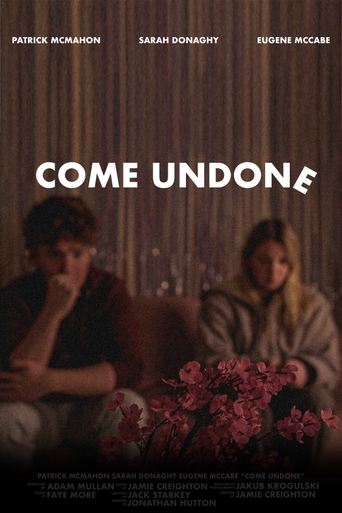 Come Undone