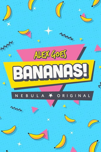 Alex Goes Bananas (2020)