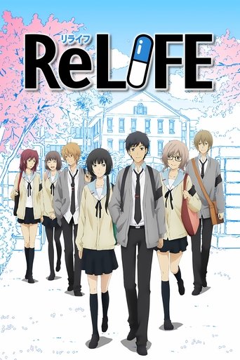 ReLIFE - Làm Lại Cuộc Đời