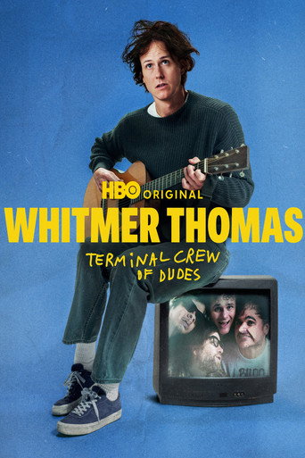 Whitmer Thomas: Terminal Crew of Dudes