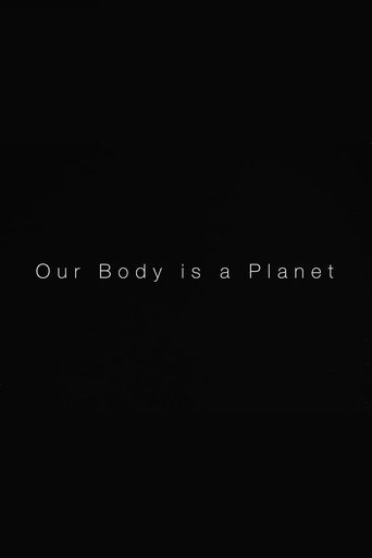 Our Body is a Planet poster
