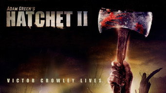 #11 Hatchet II