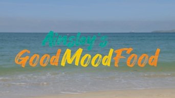 Ainsley's Good Mood Food - S1E01