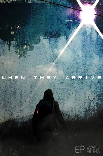 WHEN THEY ARRIVE