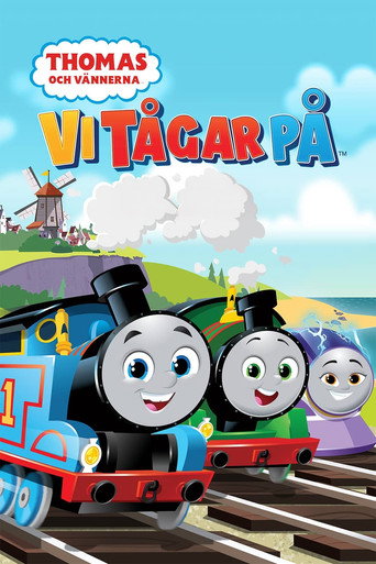 Thomas och vännerna - Vi tågar på affisch