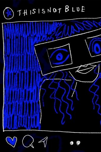 Poster for This is not BLUE