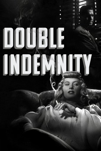 Double Indemnity (1944) Double Indemnity (1944)