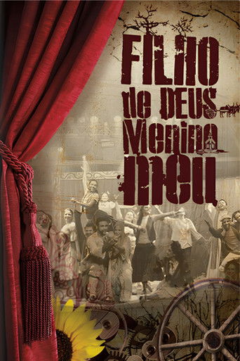 Filho de Deus, Menino Meu no Theatro Via Sul (2011)