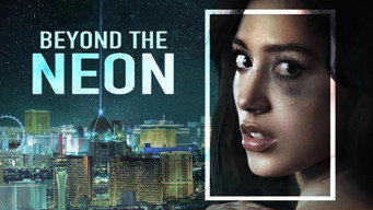 Beyond the Neon (2020)