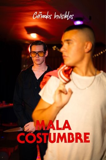 Mala Costumbre (2023) Mala Costumbre (2023)