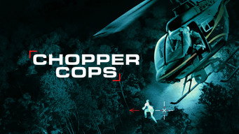 Chopper Cops (2024- )