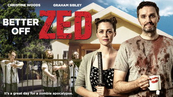 Better Off Zed (2018)