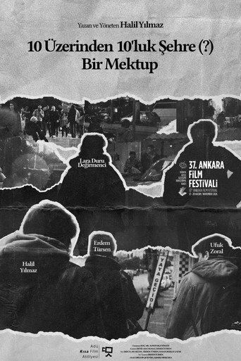 10 Üzerinden 10'luk Şehre (?) Bir Mektup