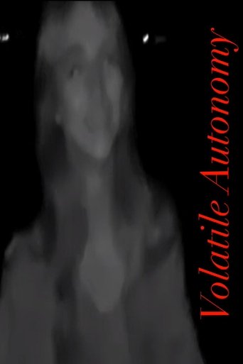 Volatile Autonomy