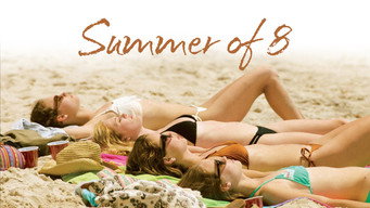 Summer of 8 (2016)