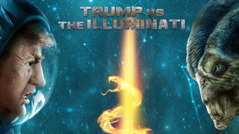 Trump vs the Illuminati (2020)