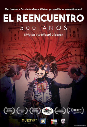 El Reencuentro: 500 años poster
