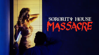 #7 Sorority House Massacre