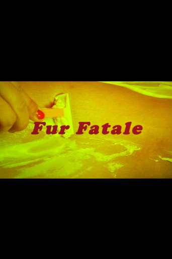 Fur Fatale (2007)
