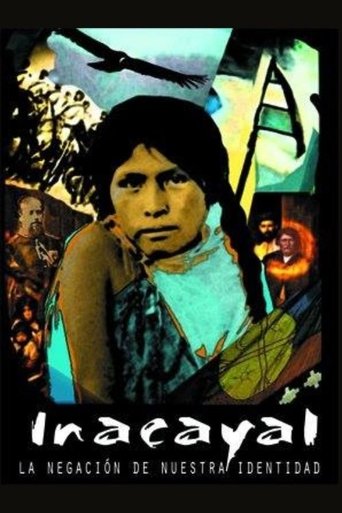 Incayal, la negación de nuestra identidad (2013)